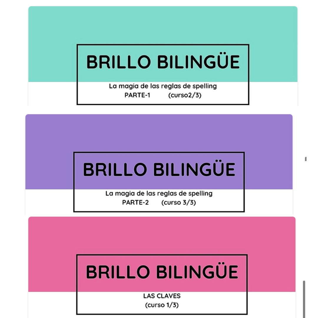Paquete 3 Cursos Brillo Bilingüe
